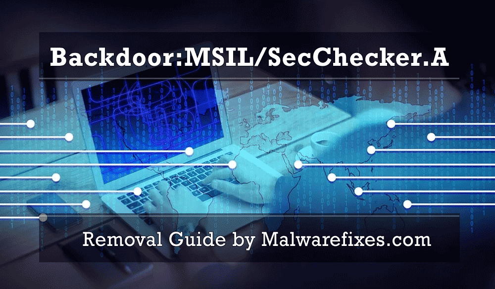 Illustration for Backdoor:MSIL/SecChecker.A