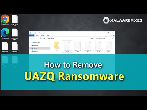 Remove UAZQ Ransomware (Tutorial Video)