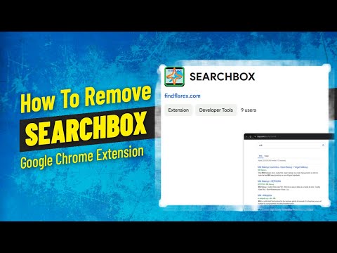 Remove SEARCHBOX Extension from Chrome